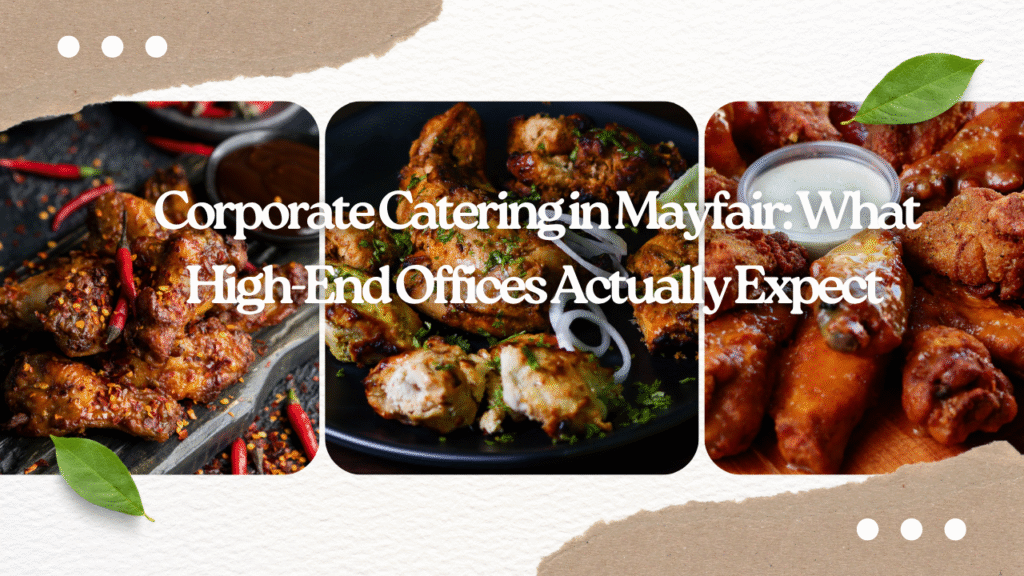 corporate-catering-in-mayfair